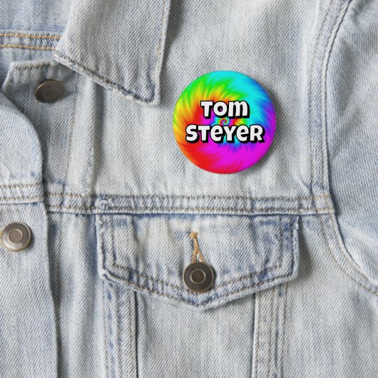 Tom Steyer ( you may change the words ) 缶バッジ (インサイチュ)