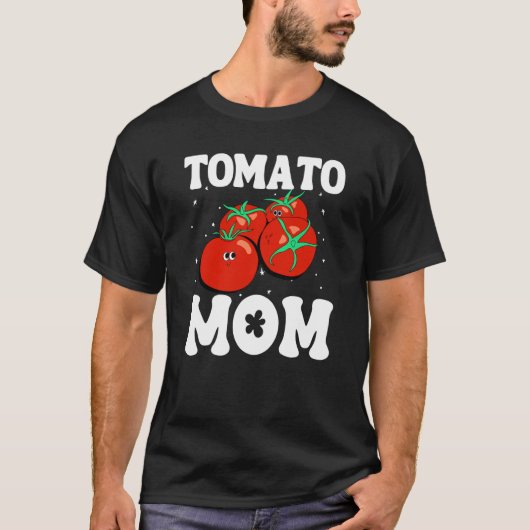 Tomato Mom Fruit Vegetable Mothers' Day Gardener   Tシャツ (正面)
