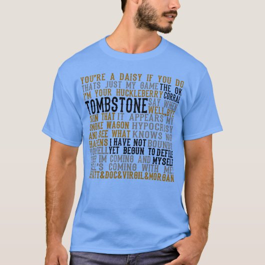 Tombstone Movie引用文女 Tシャツ (正面)