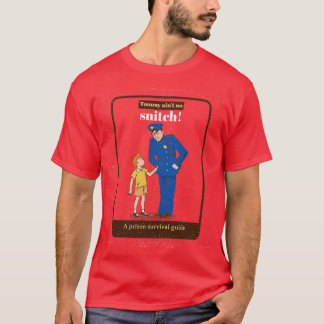 Tommyはスニッチじゃない Tシャツ