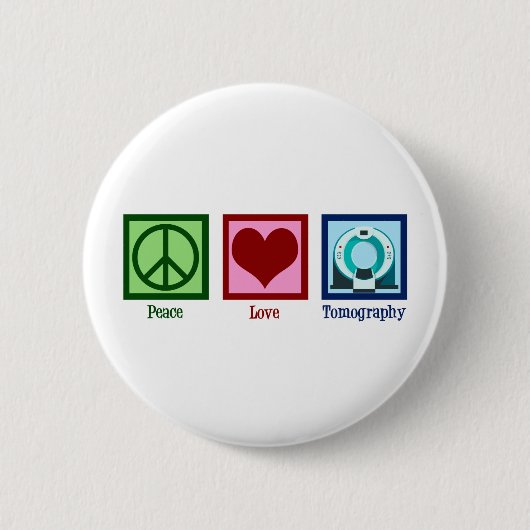 Tomographer Peace Love Tomography 缶バッジ (正面)