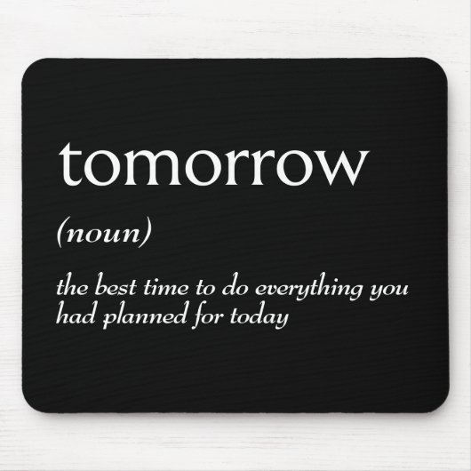 TOMORROWの辞書定義 マウスパッド (正面)