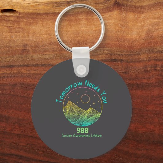 Tomorrow Needs You 988 Suicide Prevention Awarenes キーホルダー (正面)