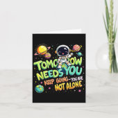 Tomorrow Needs You Motivational Space Astronaut Gr カード (正面)