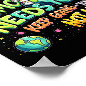 Tomorrow Needs You Motivational Space Astronaut Gr ポスター (角)