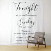 Tonight we celebrate wedding rehearsal dinner sign タペストリー (インサイチュ)