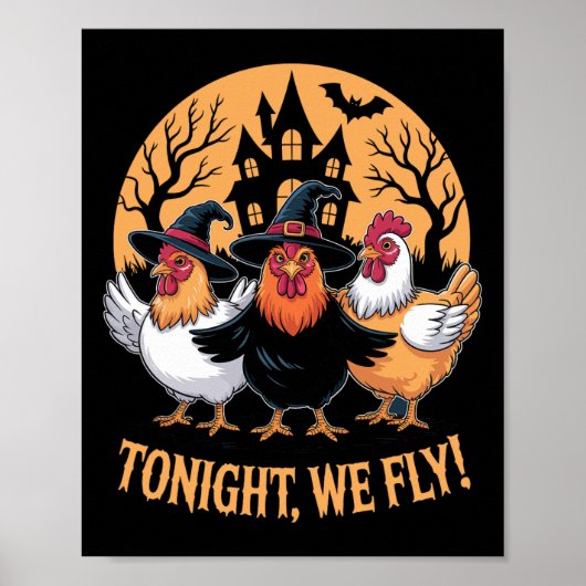 Tonight We Fly Funny Chicken Witches Halloween Hum ポスター (正面)