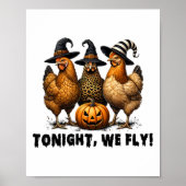 Tonight We Fly Halloween Chicken Fall Farm Animals ポスター (正面)
