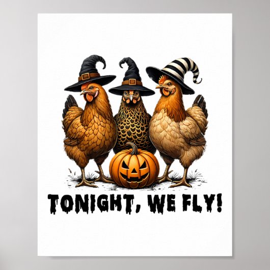 Tonight We Fly Halloween Chicken Fall Farm Animals ポスター (正面)