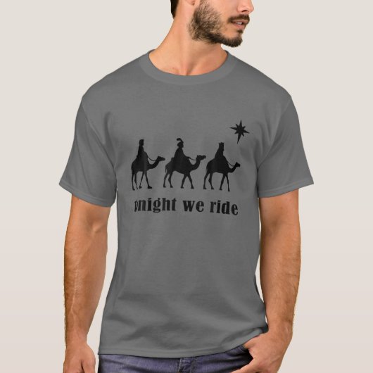 Tonight We Ride Christmas, 3 Wise Men Camel Ride Tシャツ (正面)