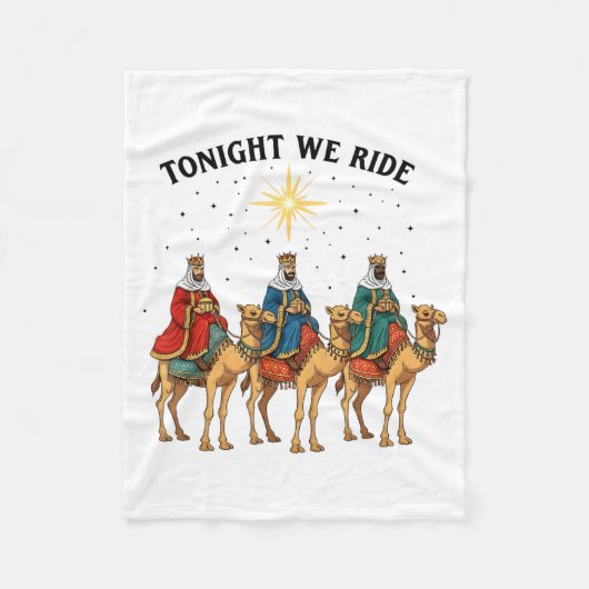 Tonight We Ride Christmas, 3 Wise Men Funny Christ フリースブランケット (正面)