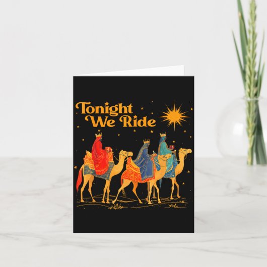 Tonight We Ride Three Wise Christmas Nativity Chri カード (正面)