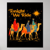 Tonight We Ride Three Wise Christmas Nativity Chri ポスター (正面)