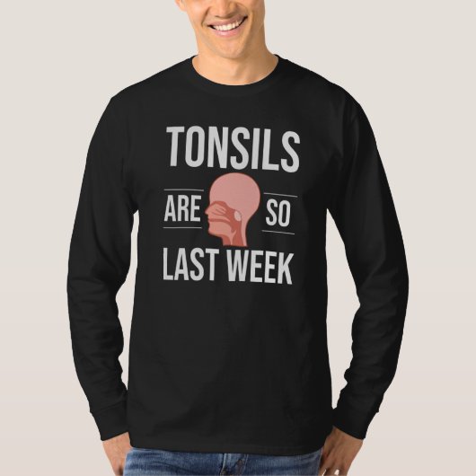 Tonsillectomy Tonsil Removal Recovery Surgery Get  Tシャツ (正面)