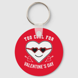 Too カッコいい Valentine's Dayアンチお祝い キーホルダー