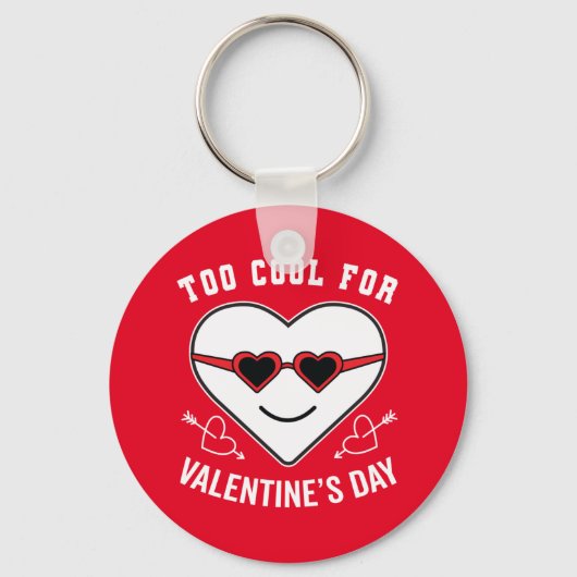 Too カッコいい Valentine's Dayアンチお祝い キーホルダー (正面)