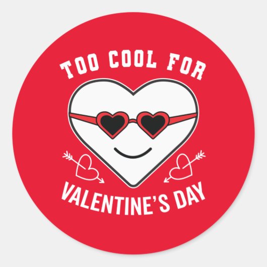 Too カッコいい Valentine's Dayアンチお祝い ラウンドシール (正面)