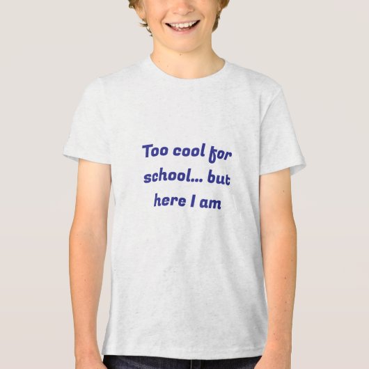 Too クール for School T-shirt - Vibes新学期 トライブレンドTシャツ (正面)