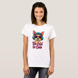 Too クール to気に -レトロ漫画の犬のTシャツ Tシャツ