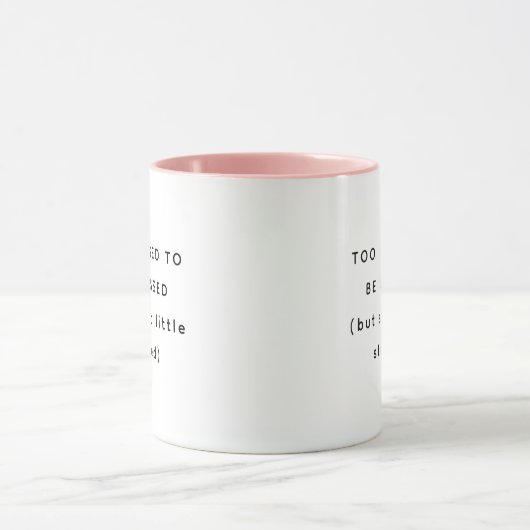 Too Blessed Happy Humorous Two-Tone Mug マグカップ (中央)