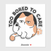 Too Bored to Care – Funny Grumpy Cat Quote シール (シート)