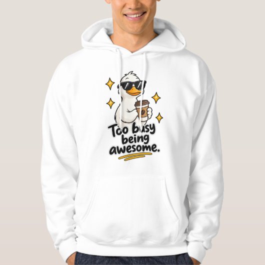 Too Busy Being Awesome パーカ (正面)