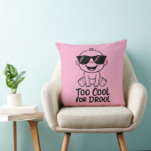 Too Cool for Drool Funny Baby Inspired Throw Pilow クッション (椅子)