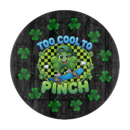 Too Cool to Pinch Skateboard Shamrock St. Patricks カッティングボード