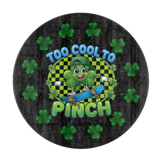 Too Cool to Pinch Skateboard Shamrock St. Patricks カッティングボード (正面)