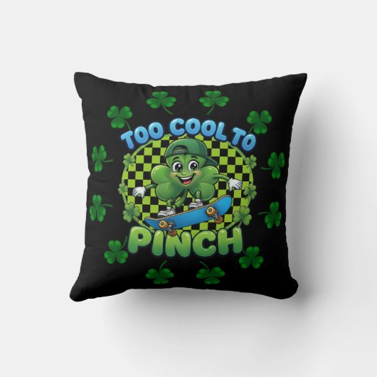 Too Cool to Pinch Skateboard Shamrock St. Patricks クッション (裏面)