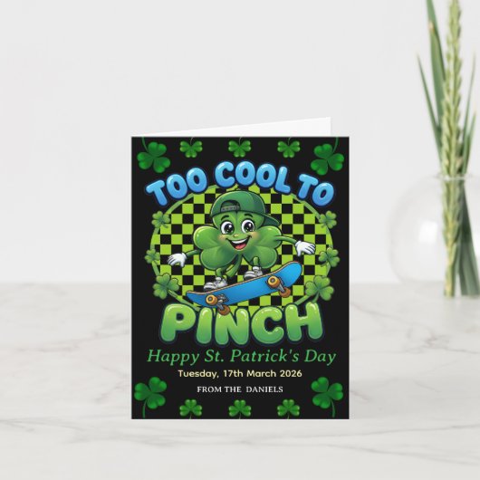 Too Cool to Pinch Skateboard Shamrock St. Patricks シーズンカード (正面)