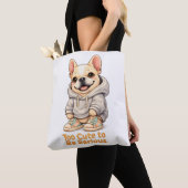 Too Cute to Be Serious – Funny French Bulldog  トートバッグ (クローズアップ)