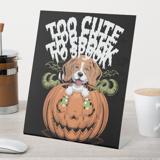 Too Cute to Spook Halloween Dog 台座サイン (インサイチュ)