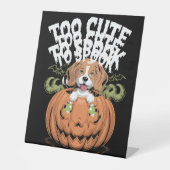 Too Cute to Spook Halloween Dog 台座サイン (正面)