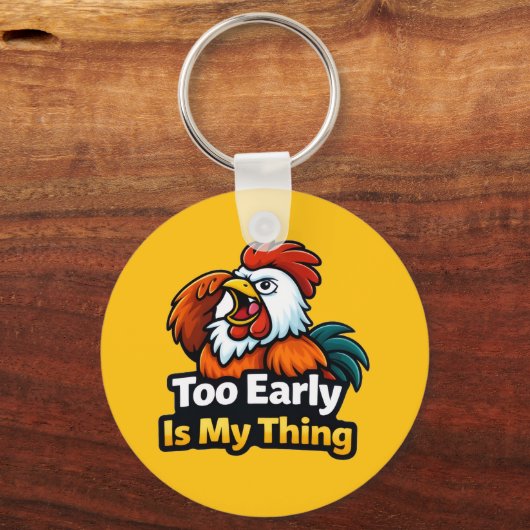 Too early is my thing , roaster quote キーホルダー (裏面)