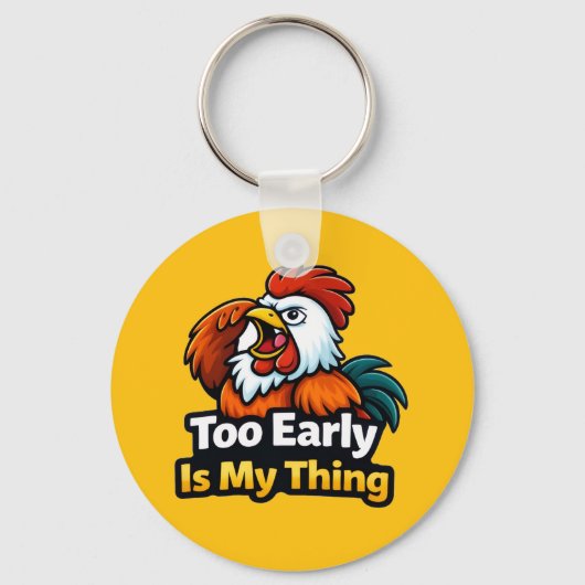 Too early is my thing , roaster quote キーホルダー (裏面)
