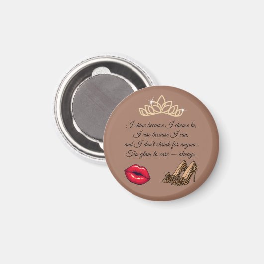 Too Glam To Care – Chic Quote マグネット (正面/裏面)