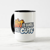 Too Hot to Handle but Still Cute マグカップ (正面左)