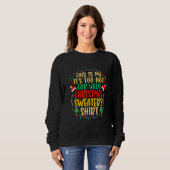 Too Hot Ugly Christmas Sweaters  Xmas Men Women Fa スウェットシャツ (正面フル)