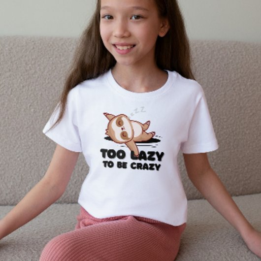 Too Lazy to Be Crazy Funny Sloth T-Shirt Tシャツ