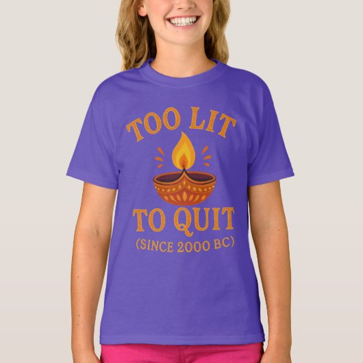 too lit to quit diwali party  tシャツ (正面)