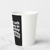 Too Many Chihuahuas 紙コップ (左)