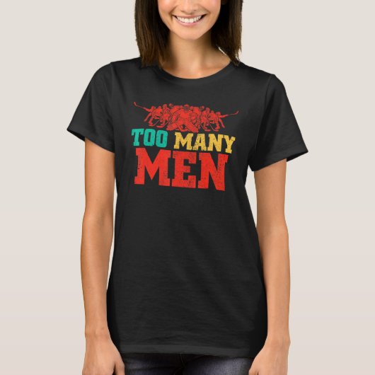 Too Many Men On The Ice Hockey Penalty Joke Quote Tシャツ (正面)