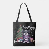 Too Merry For This Funny Dog Christmas トートバッグ (裏面)