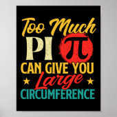 Too Much Pi - Science Pi Day Pi記号Math Lover ポスター (正面)