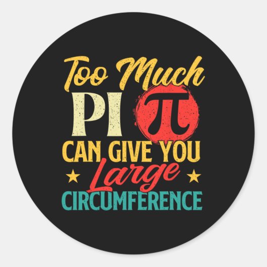 Too Much Pi - Science Pi Day Pi記号Math Lover ラウンドシール (正面)