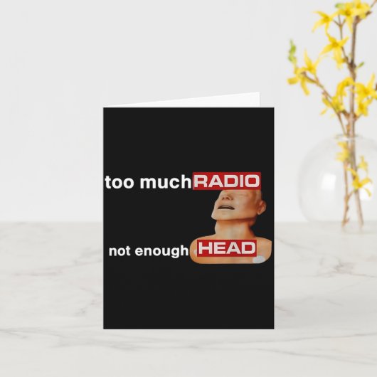 Too Much Radio Not Enough Head Funny 80's Radio He カード (黄色い花)