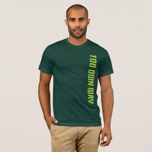 TOO OWN WAY GREEN GRADIENT文字 Tシャツ (正面フル)