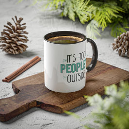 Too People Outside Introvert Co-worker誕生日 マグカップ
