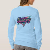 Too Sassy to Care – Trendy Streetwear Typography  Tシャツ (裏面)